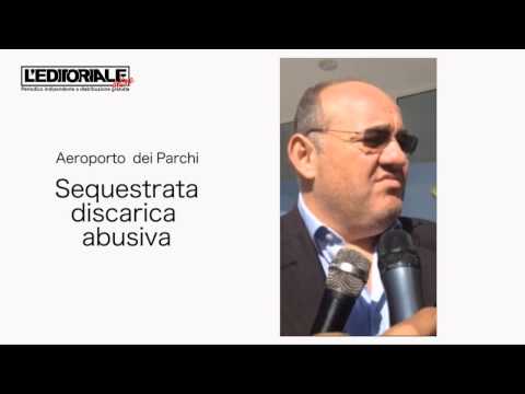 Aeroporto dei Parchi: avvisi di garanzia e sequestri